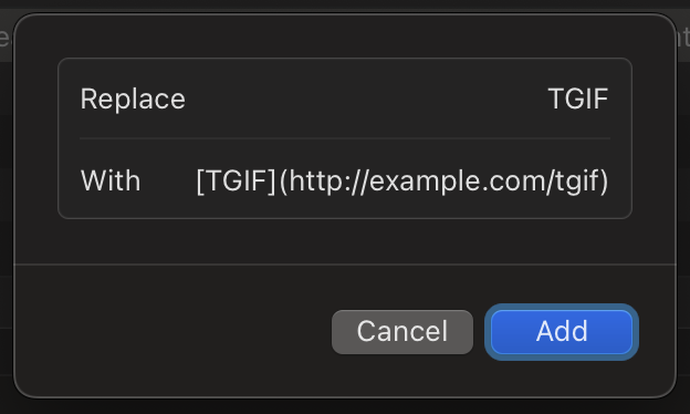 Two text fields. The first, labeled Replace, has the content TGIF. The second, labeled With, has a Markdown-formatted link.