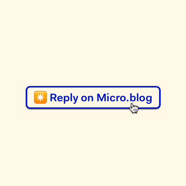 A styled link with the text Reply on Micro.blog.