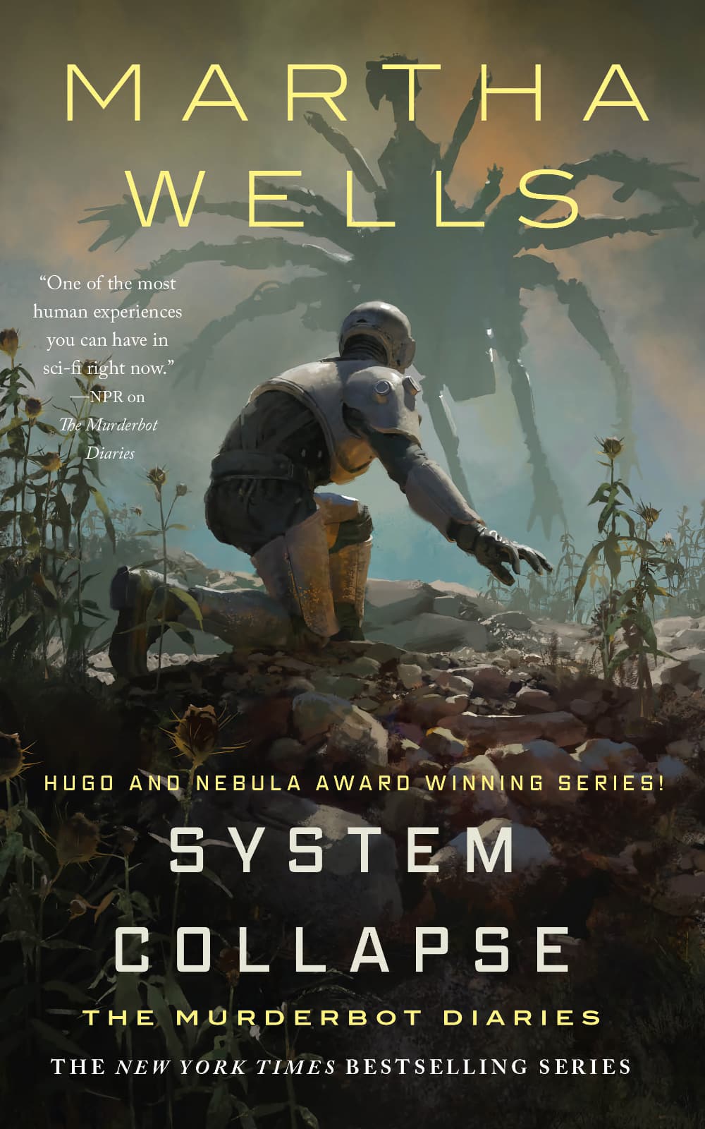 Cover art for the book System Collapse by Martha Wells. A humanoid robot crunches near a rocky field. Getting ready to face an approaching (huge!) spider-like robot.