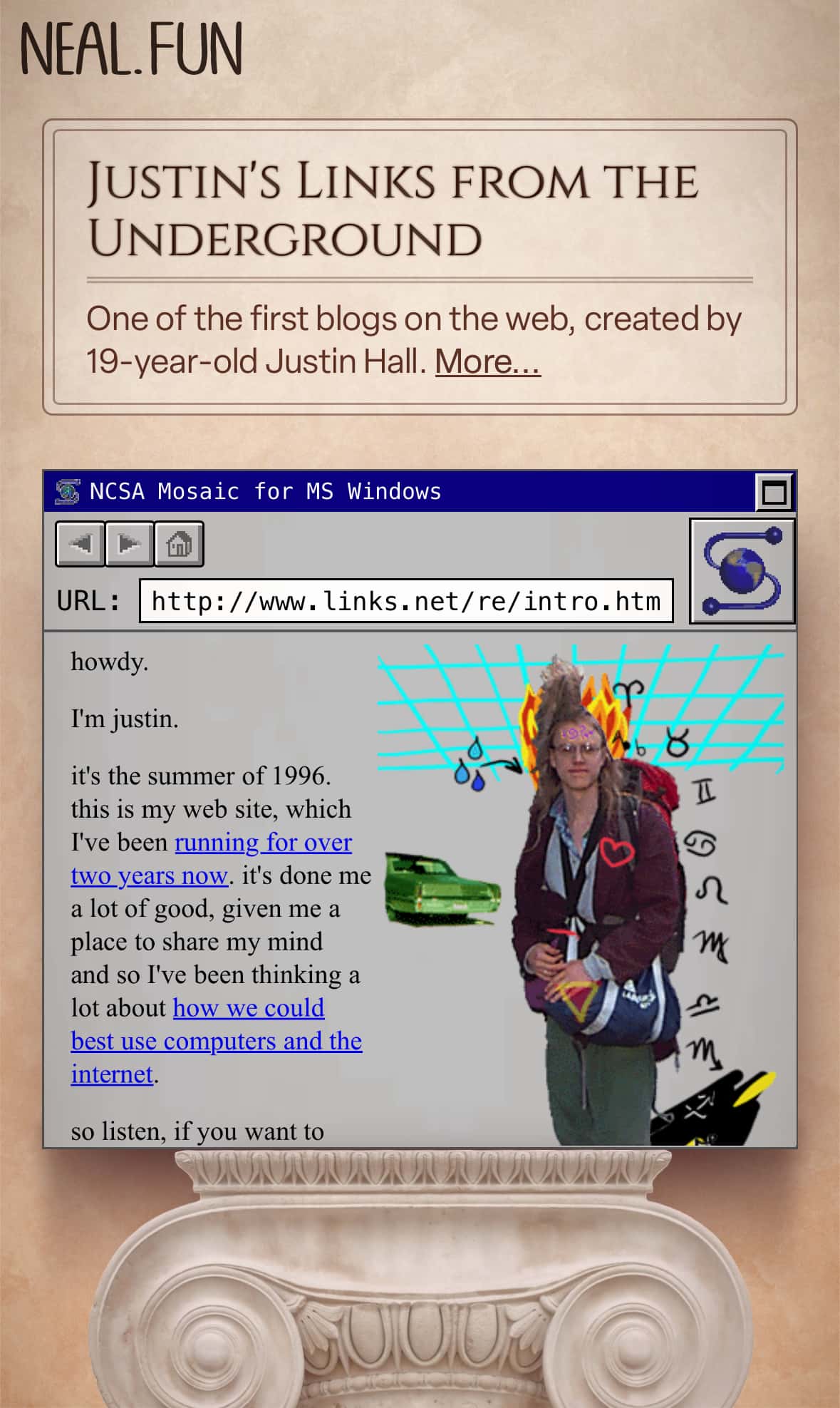 On a Roman pedestal, a screenshot of the website links.net from 1996 rests. links.net looks like a typical site from that era, set in a black serif on a gray background. There’s a collage of the website owner. The exhibition label says: one of the first blogs on the web, created by 19-year-old Justin Hall.